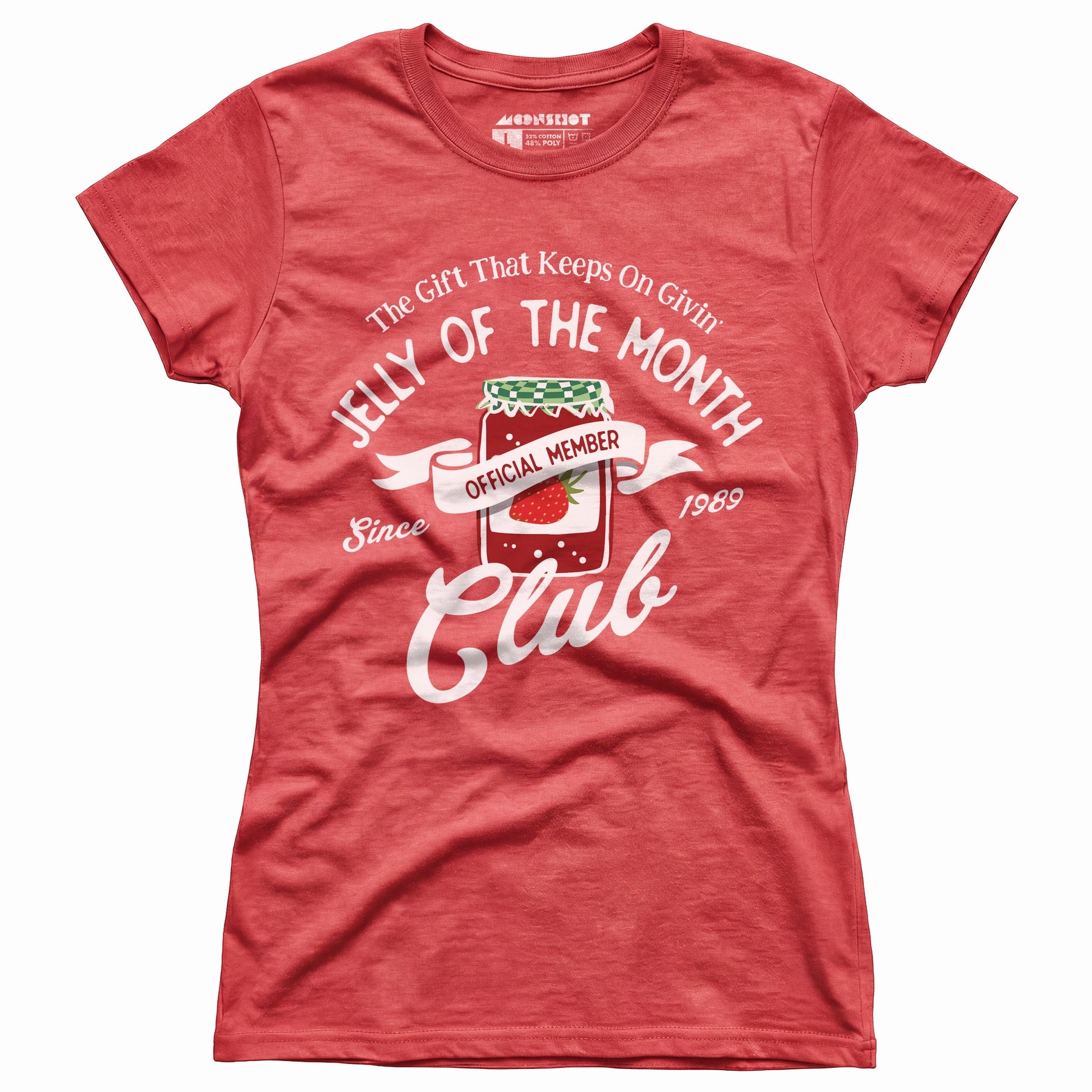 Jelly of the Month Club - Women's T-Shirt