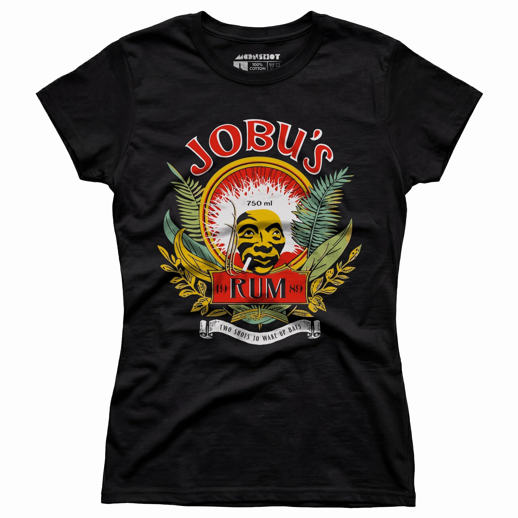 Jobu's Rum - Two Shots to Wake Up Bats - Women's T-Shirt