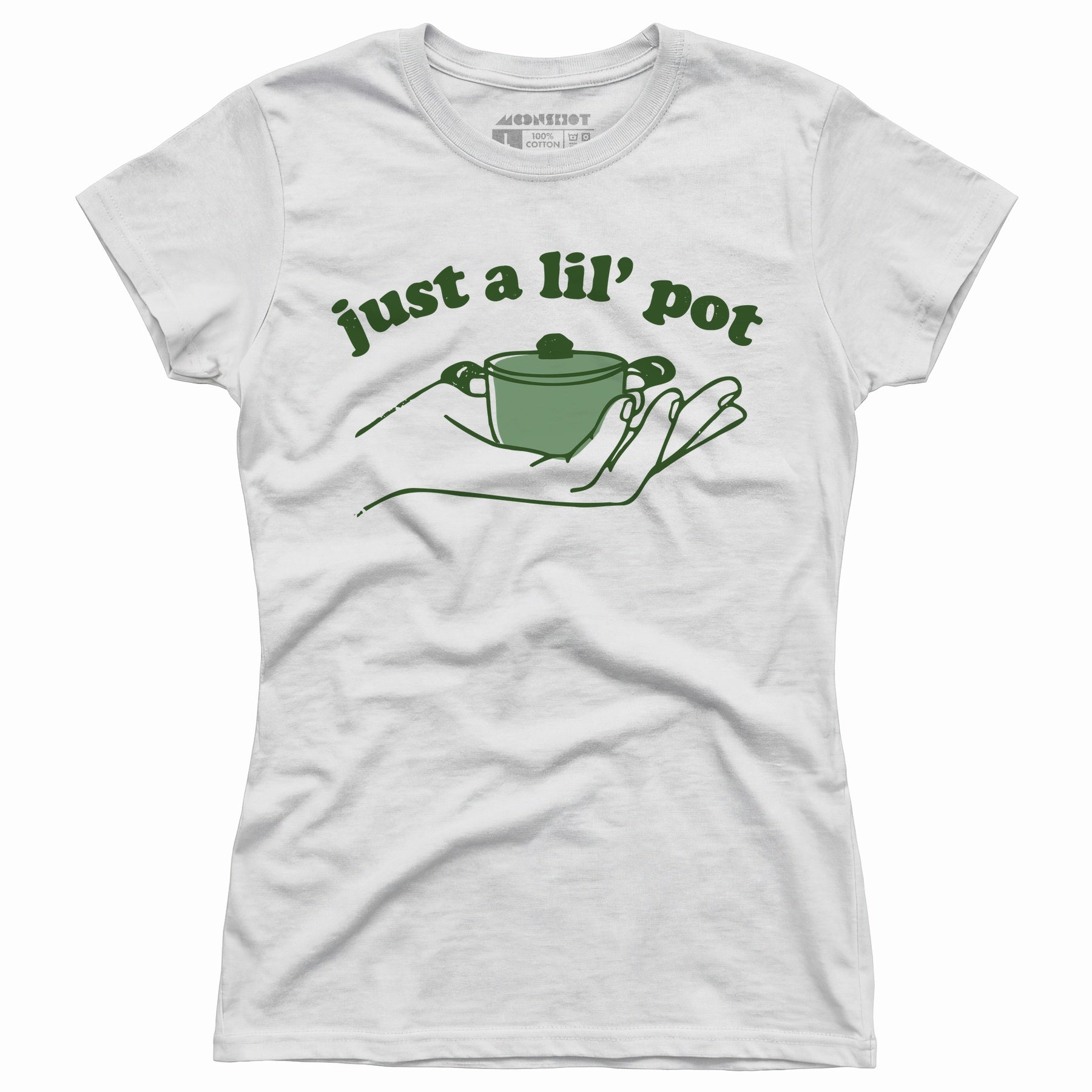 Just a Lil' Pot - Women's T-Shirt