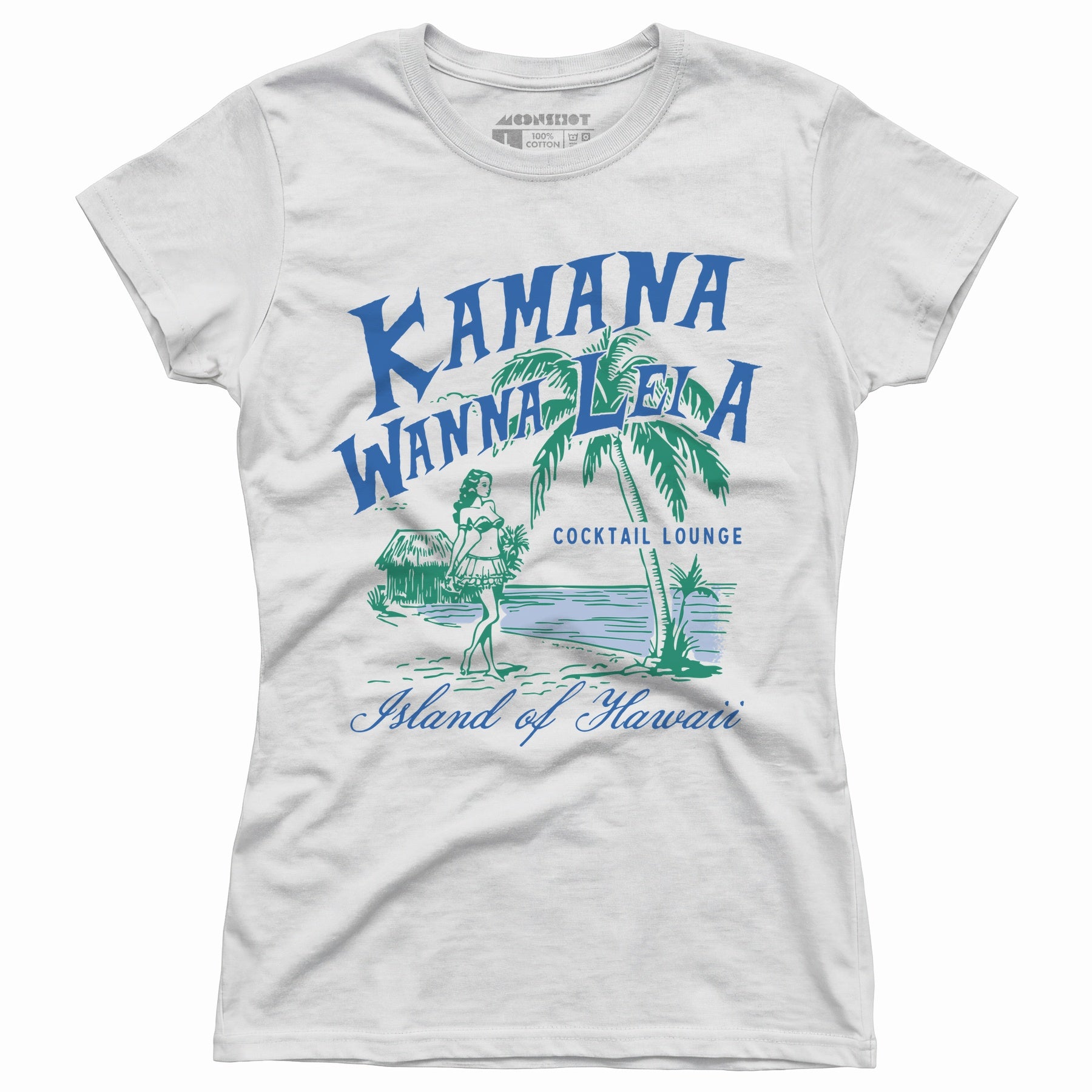 Kamana Wanna Lei A Cocktail Lounge - Women's T-Shirt