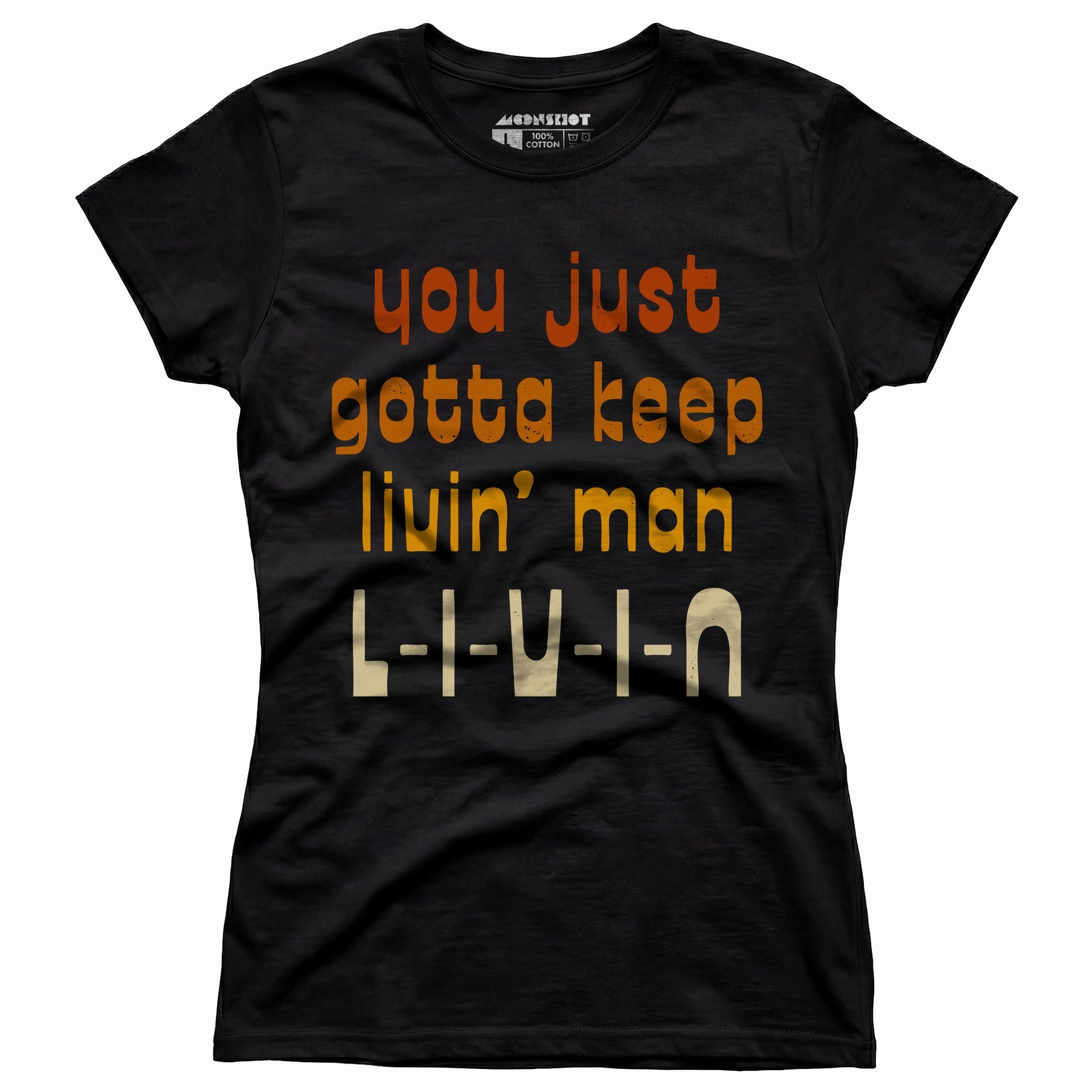 L-I-V-I-N - Women's T-Shirt