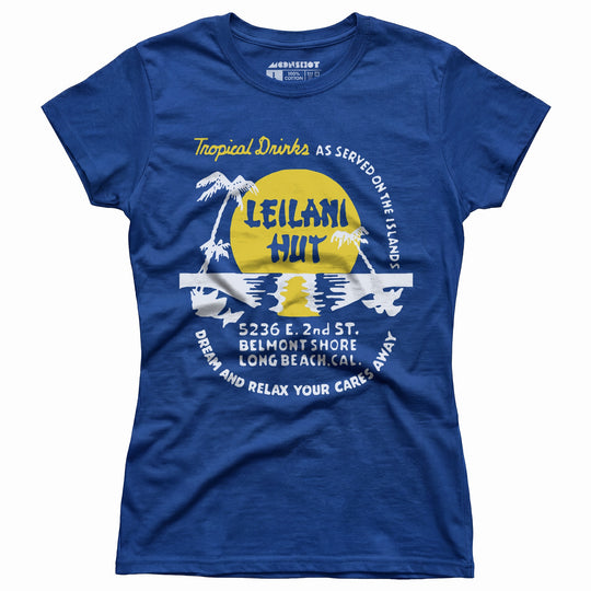 Leilani Hut - Long Beach, CA - Vintage Tiki Bar - Women's T-Shirt