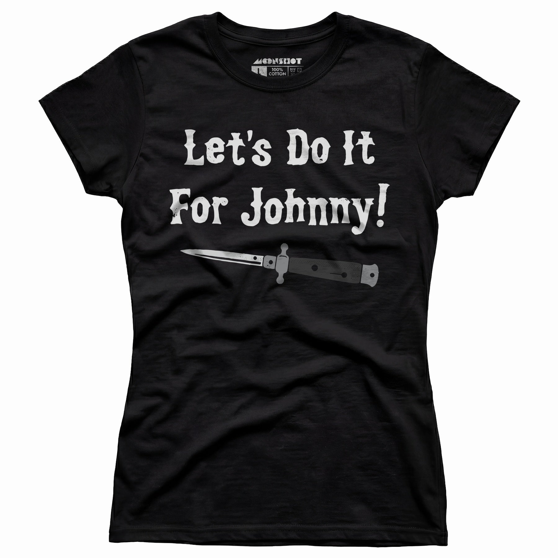 Let's Do it For Johnny - Outsiders - Women's T-Shirt