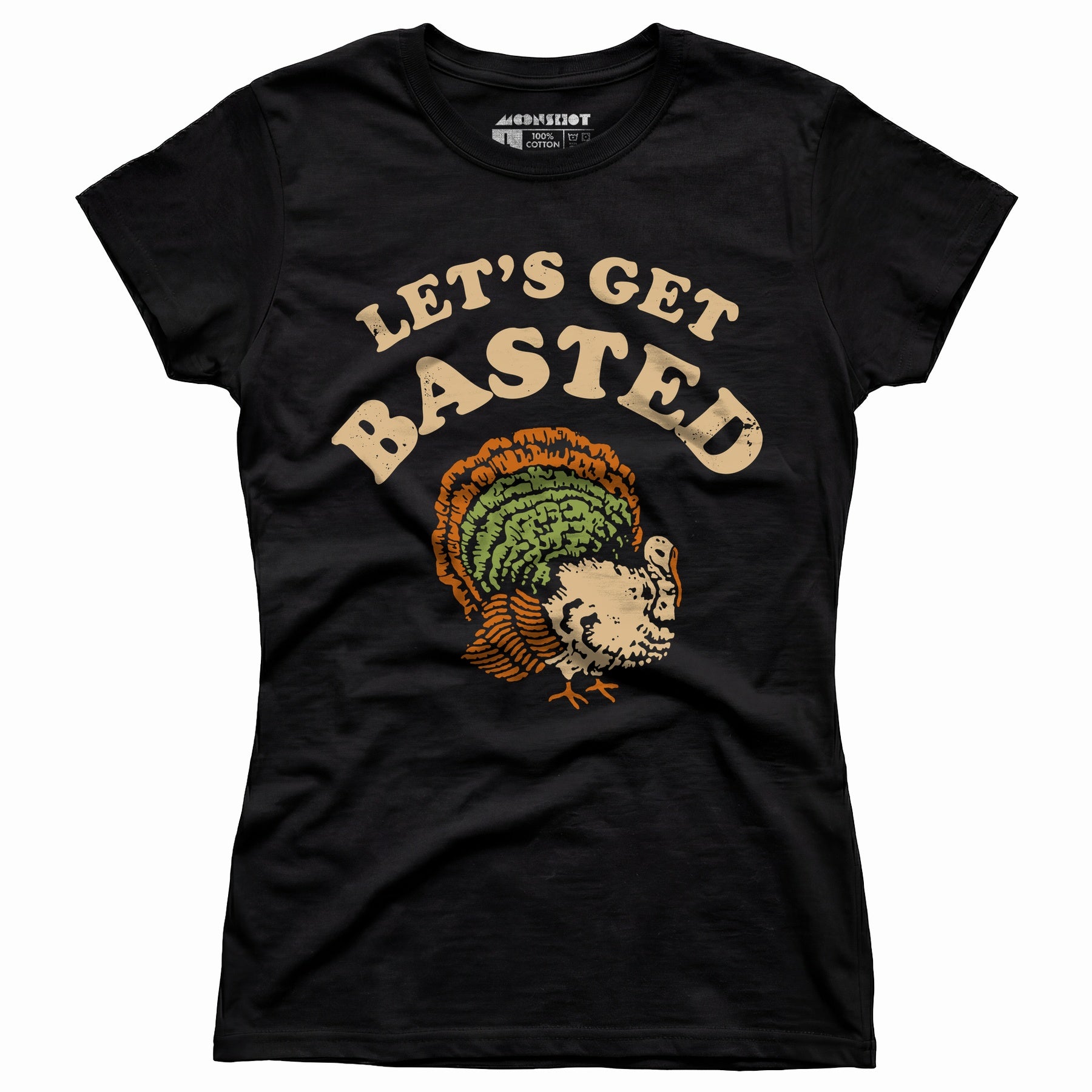 Let's Get Basted - Women's T-Shirt