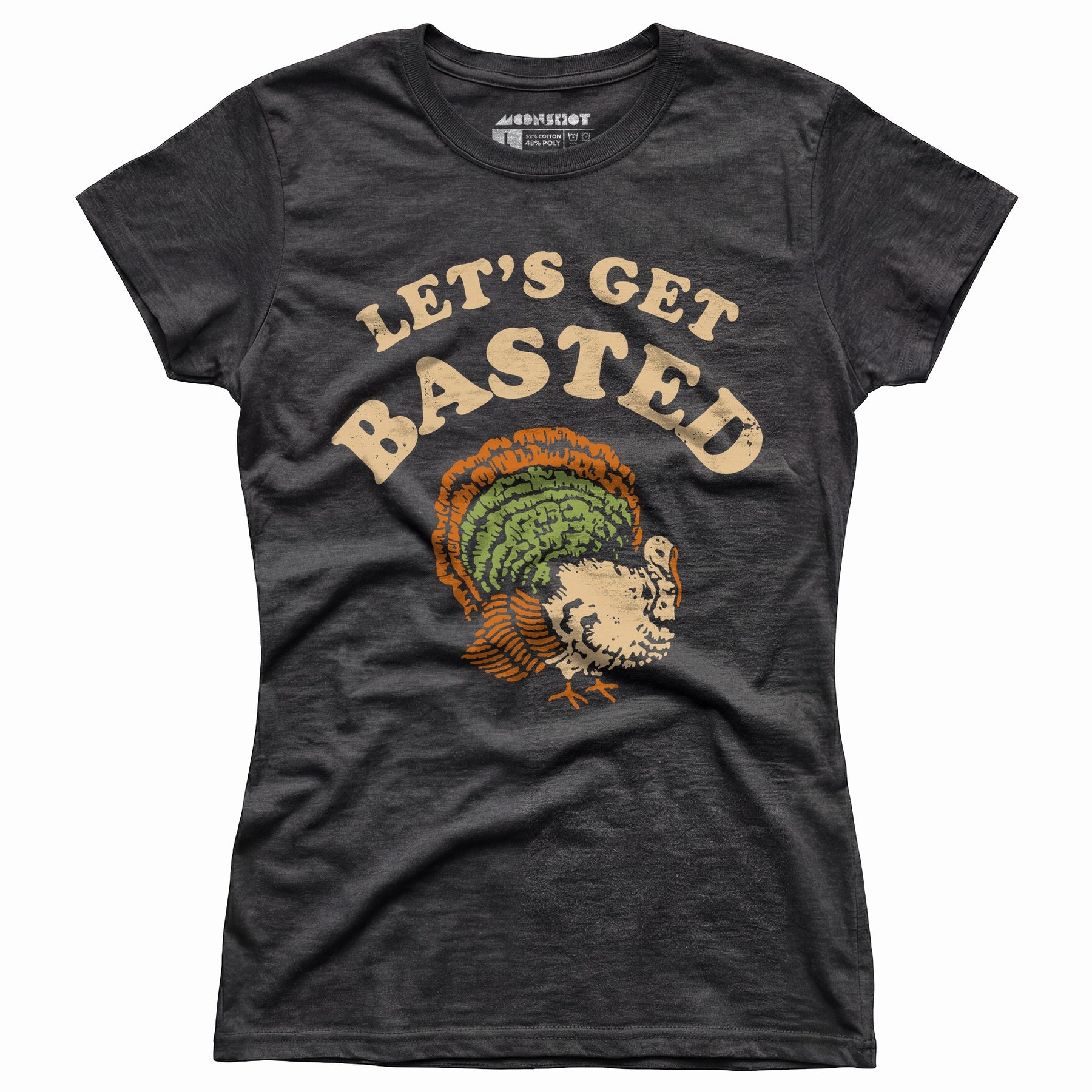 Let's Get Basted - Women's T-Shirt