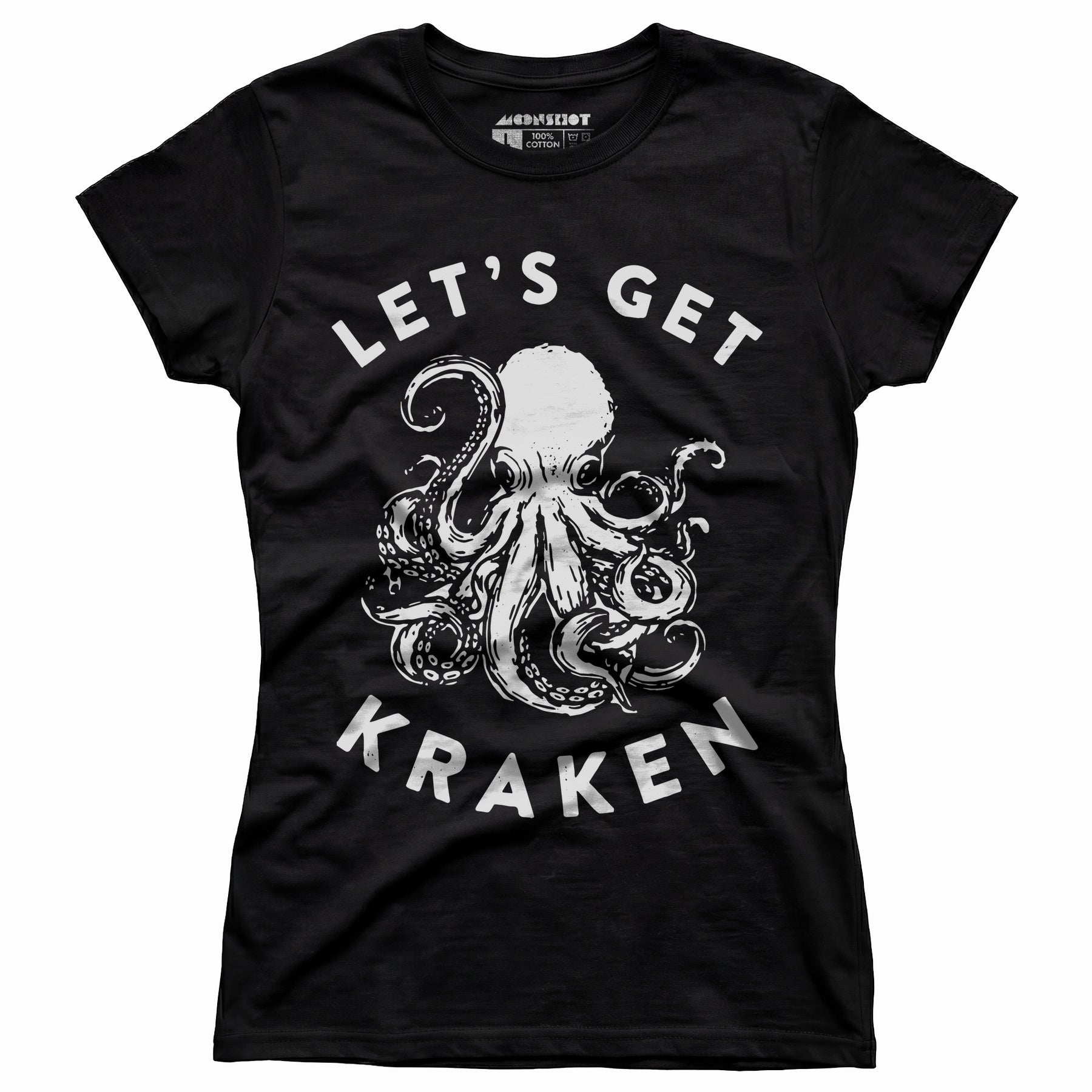 Let's Get Kraken - Women's T-Shirt