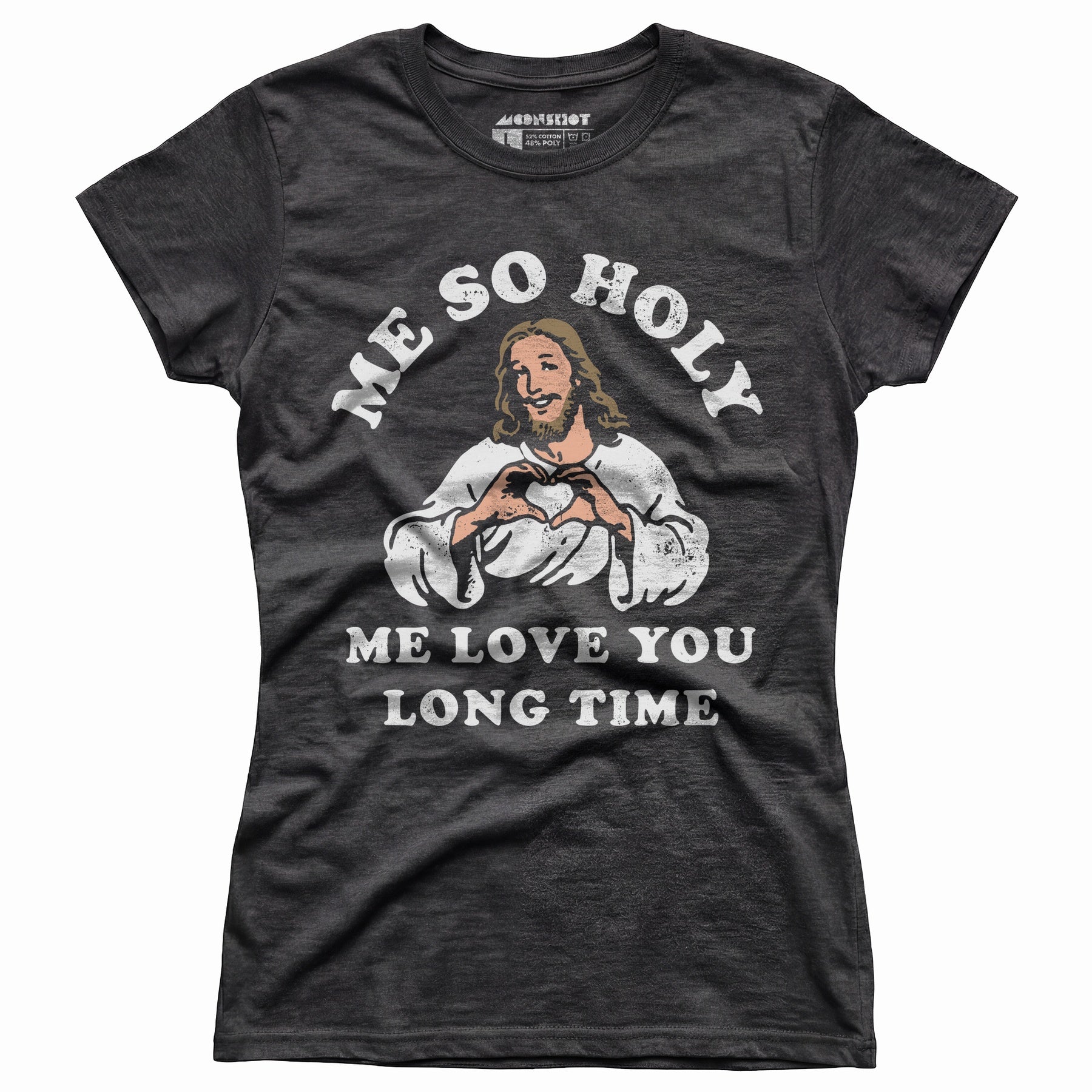 Me So Holy - Women's T-Shirt