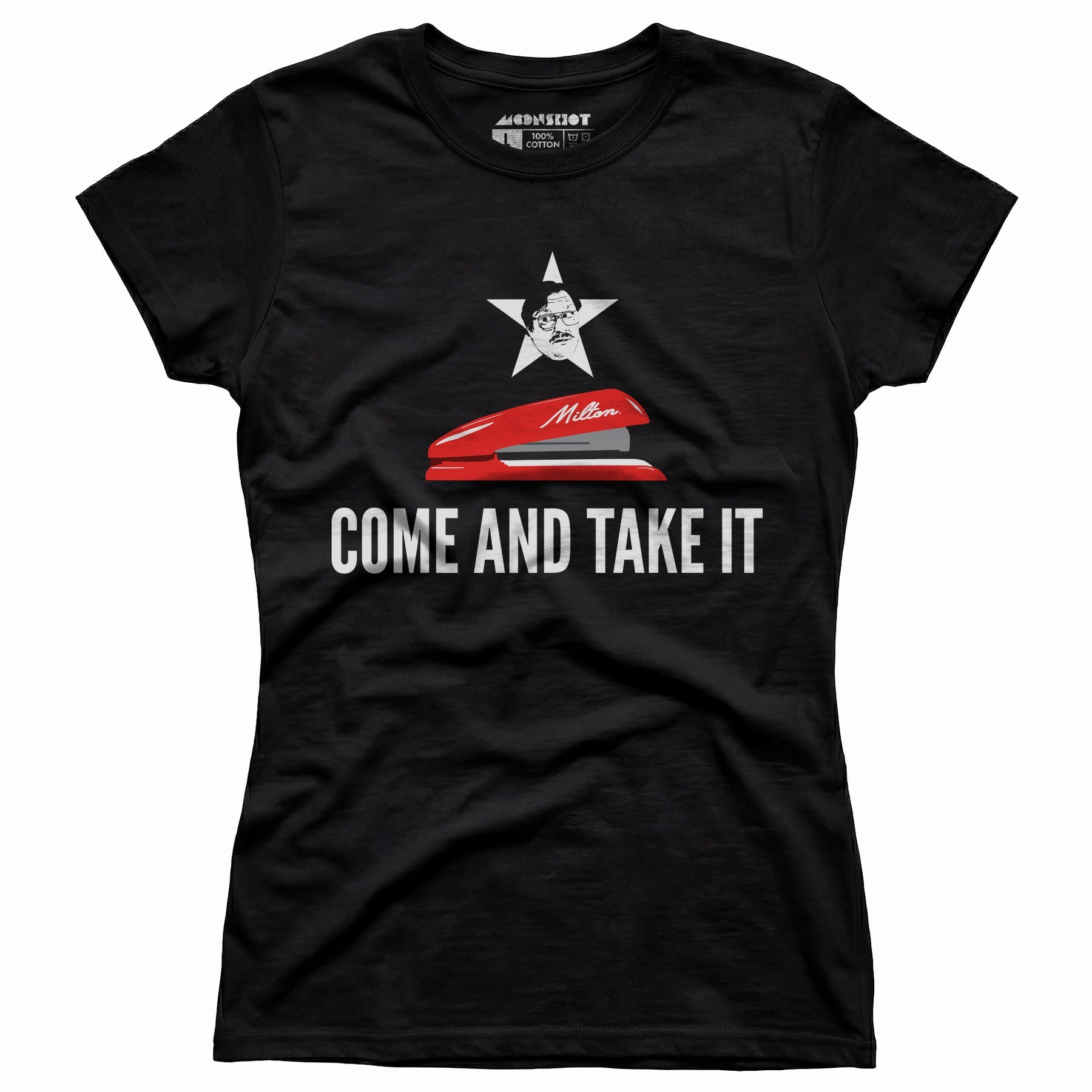 Milton's Red Stapler - Come and Take It - Women's T-Shirt