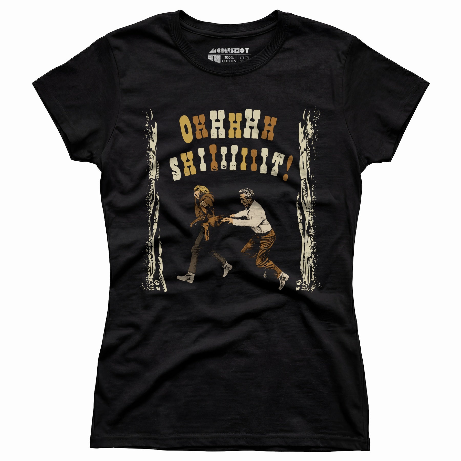Ohhhhh Shiiiiiiit - Butch Cassidy & The Sundance Kid - Women's T-Shirt
