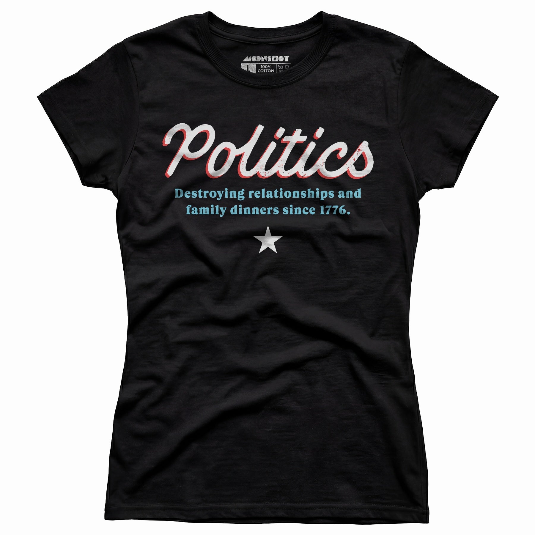 Politics - Women's T-Shirt