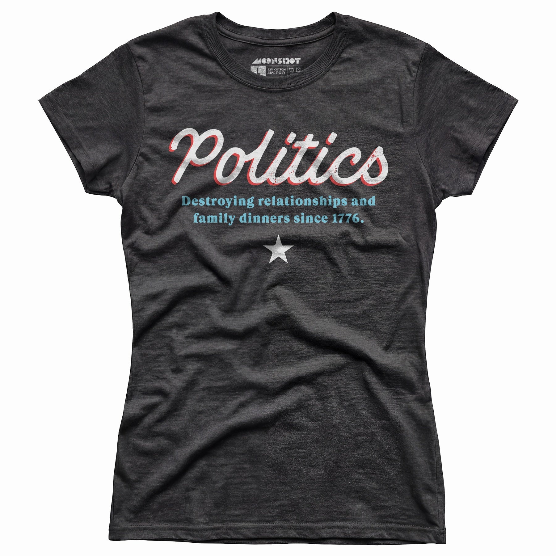Politics - Women's T-Shirt