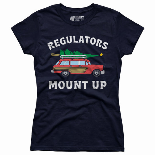 Regulators Mount Up - Christmas Tree - Women's T-Shirt
