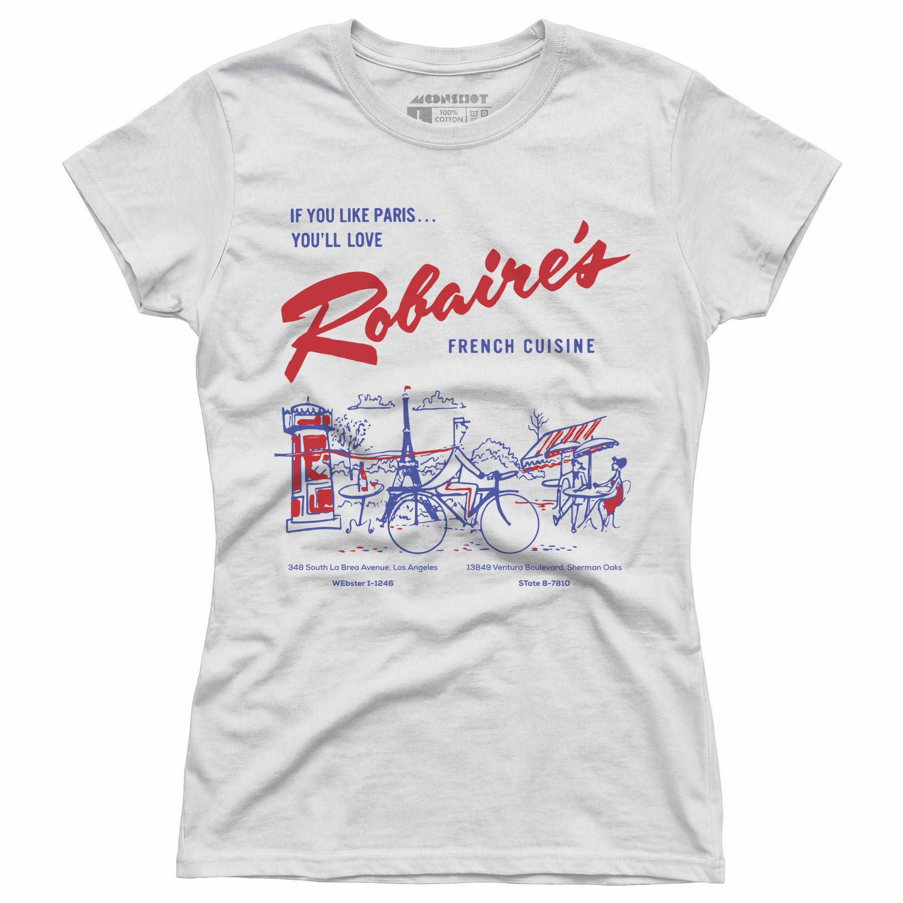 Robaire's French Cuisine - Los Angeles, CA - Vintage Restaurant - Women's T-Shirt
