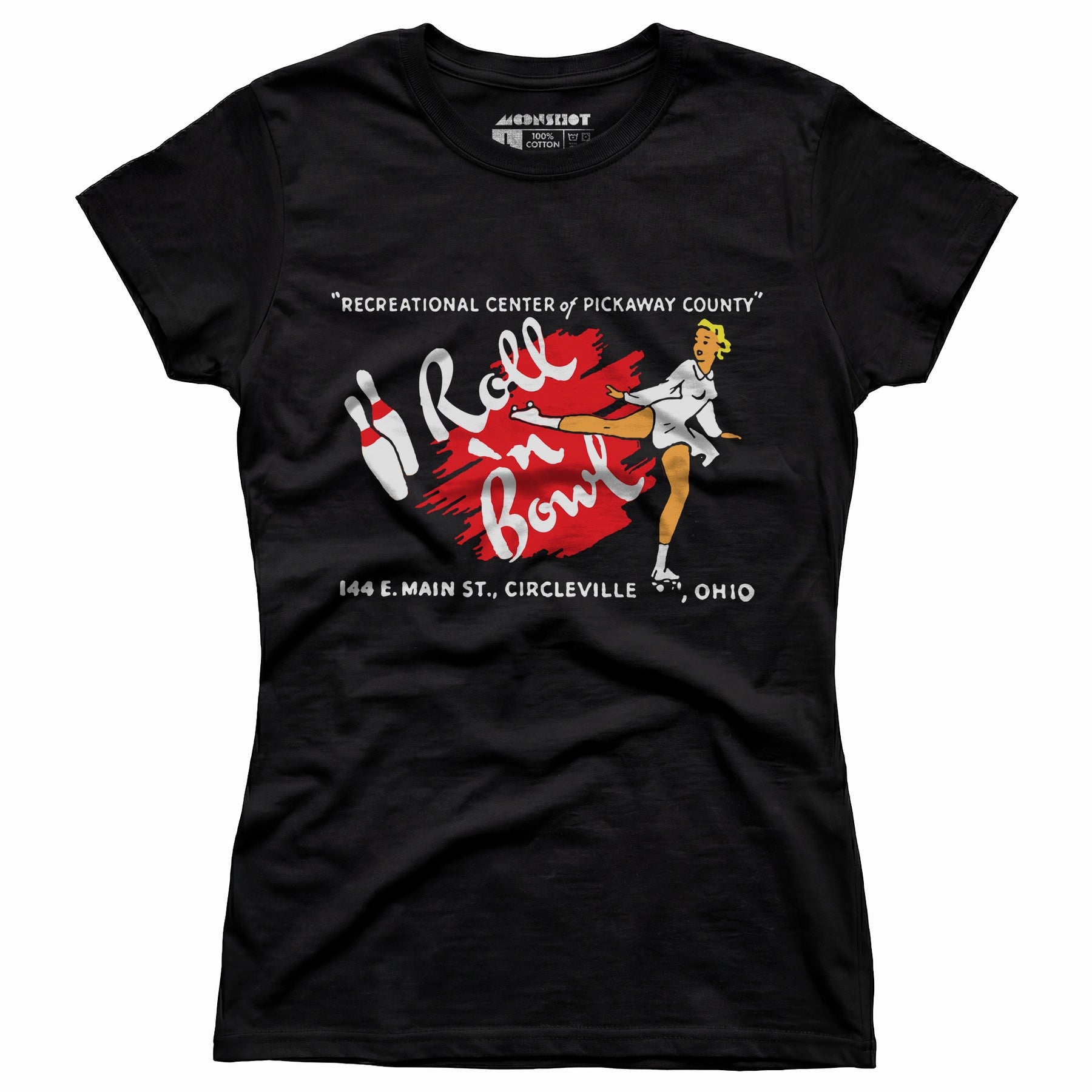 Roll 'n Bowl - Circleville, OH - Vintage Bowling Alley - Women's T-Shirt