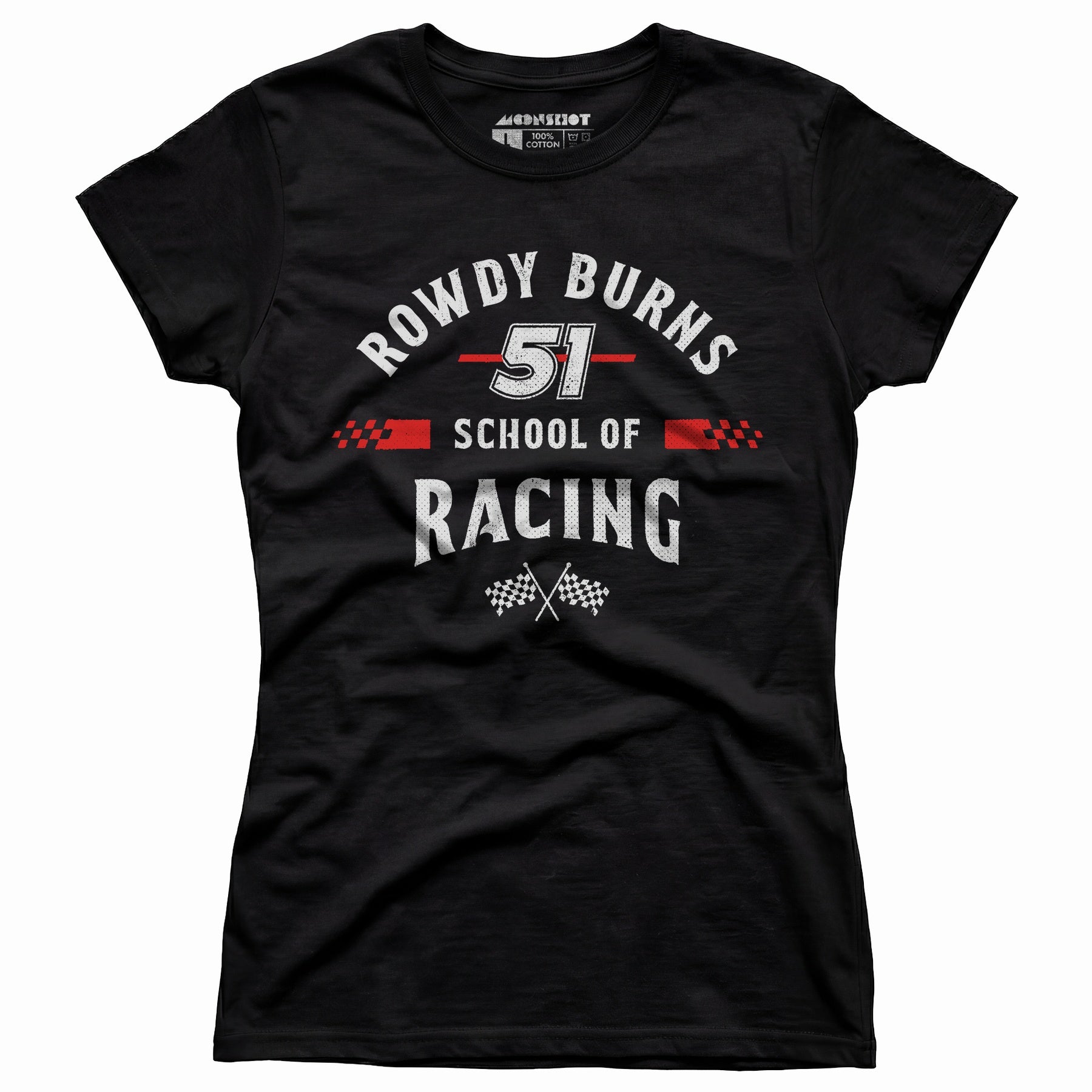 Rowdy Burns School of Racing - Women's T-Shirt
