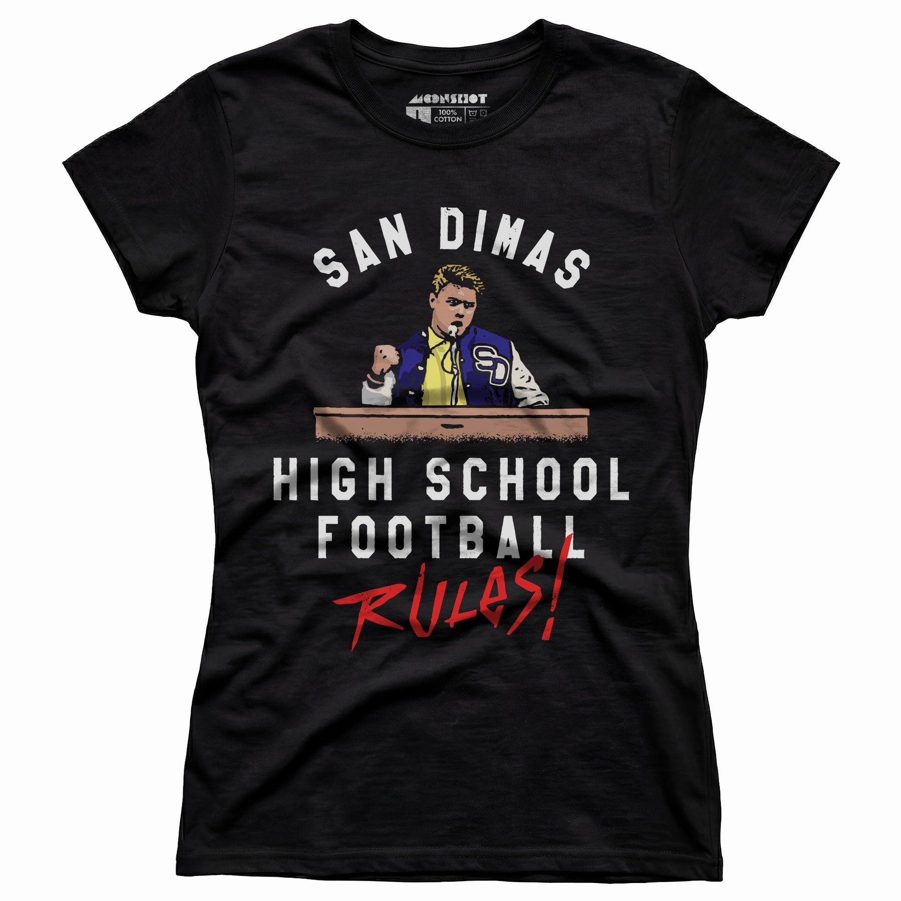 San Dimas High School Football Rules - Women's T-Shirt