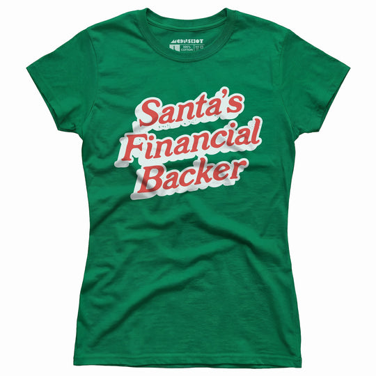 Santa's Financial Backer - Women's T-Shirt