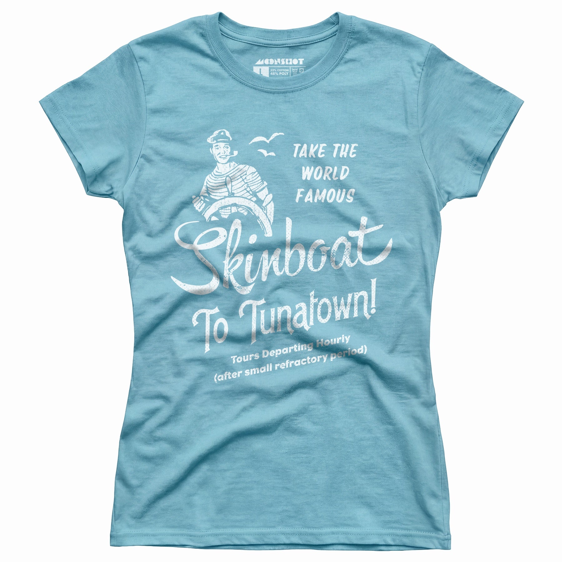 Skinboat to Tuna Town - Women's T-Shirt