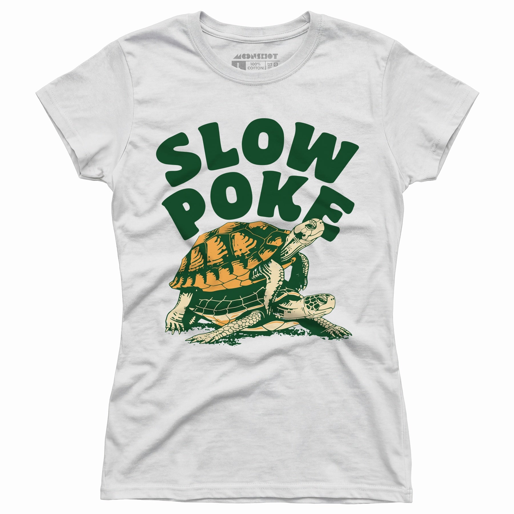 Slow Poke - Women's T-Shirt