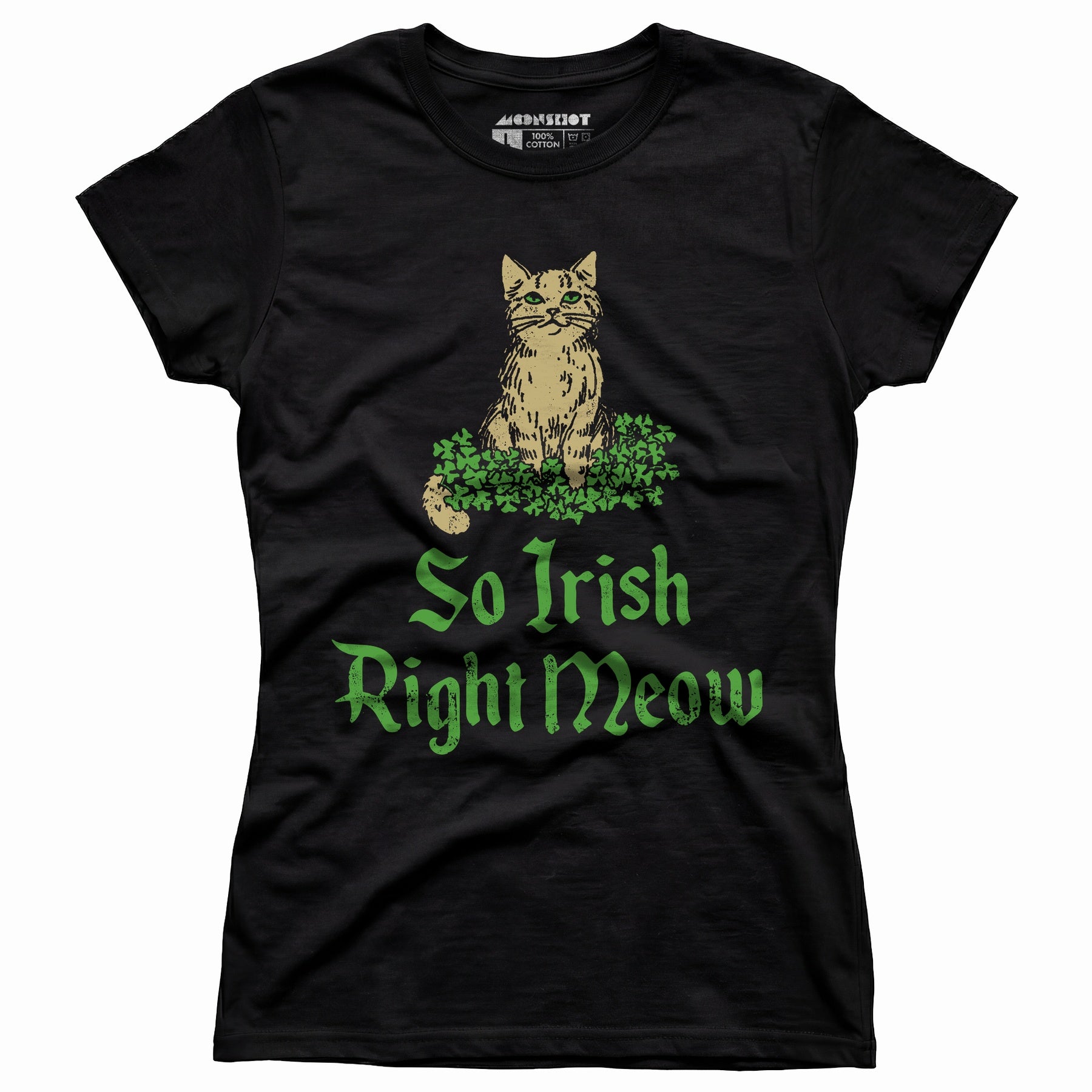 So Irish Right Meow - Women's T-Shirt