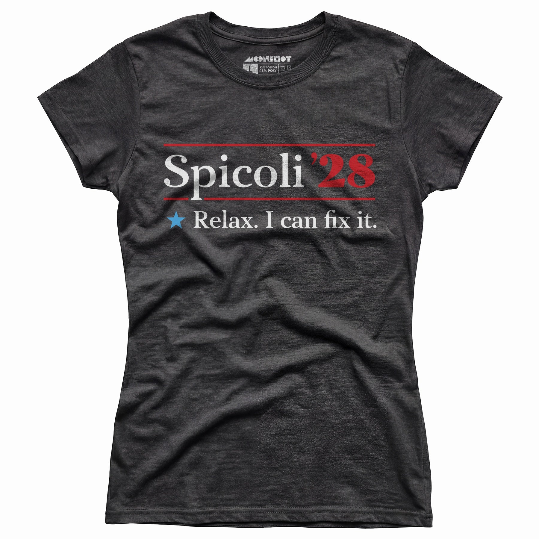 Spicoli 2028 - Relax, I Can Fix It - Women's T-Shirt