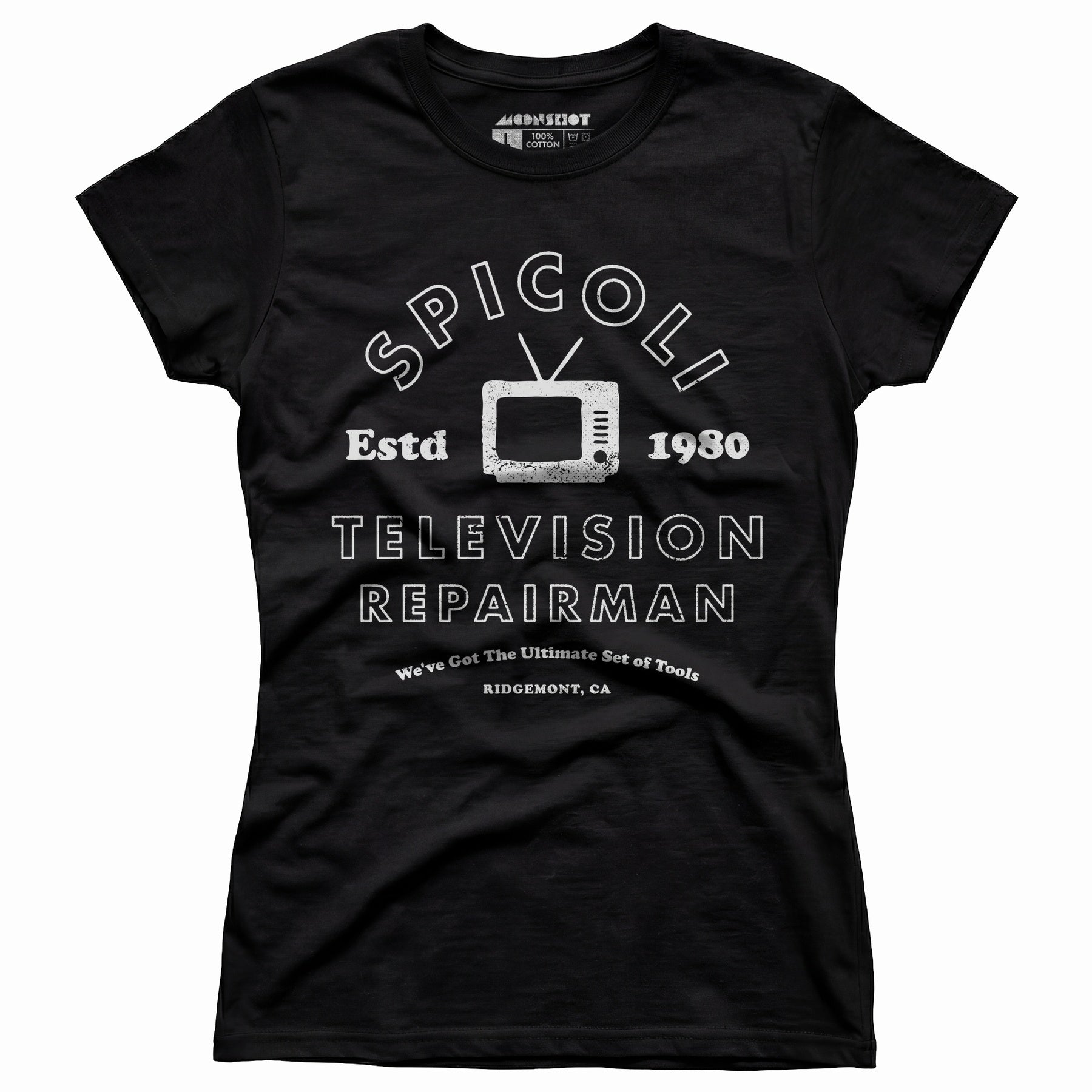 Spicoli Television Repairman - Women's T-Shirt