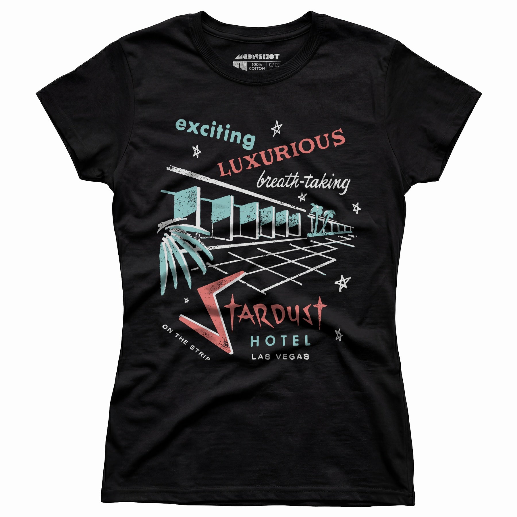Stardust Hotel - Vintage Las Vegas - Women's T-Shirt