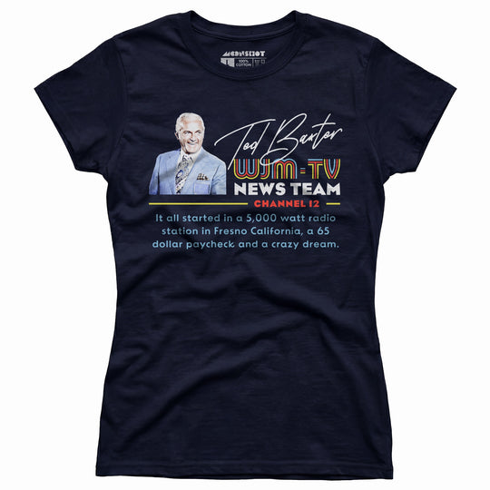 Ted Baxter - WJM-TV News Team - Women's T-Shirt