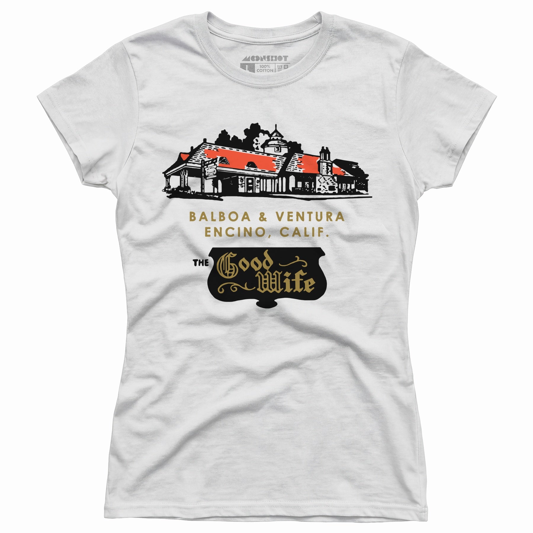 The Good Wife - Encino, CA - Vintage Restaurant - Women's T-Shirt