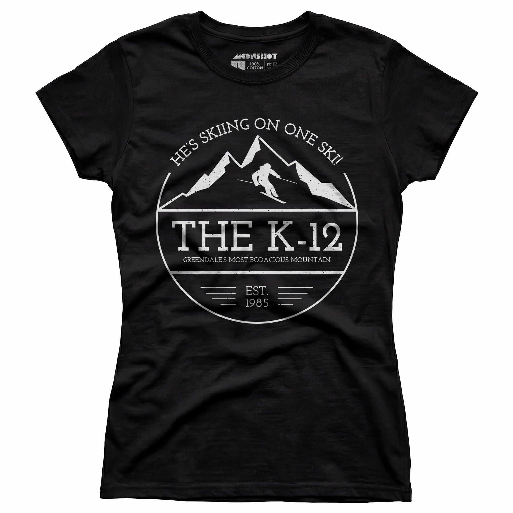 The K-12 He's Skiing on One Ski - Women's T-Shirt