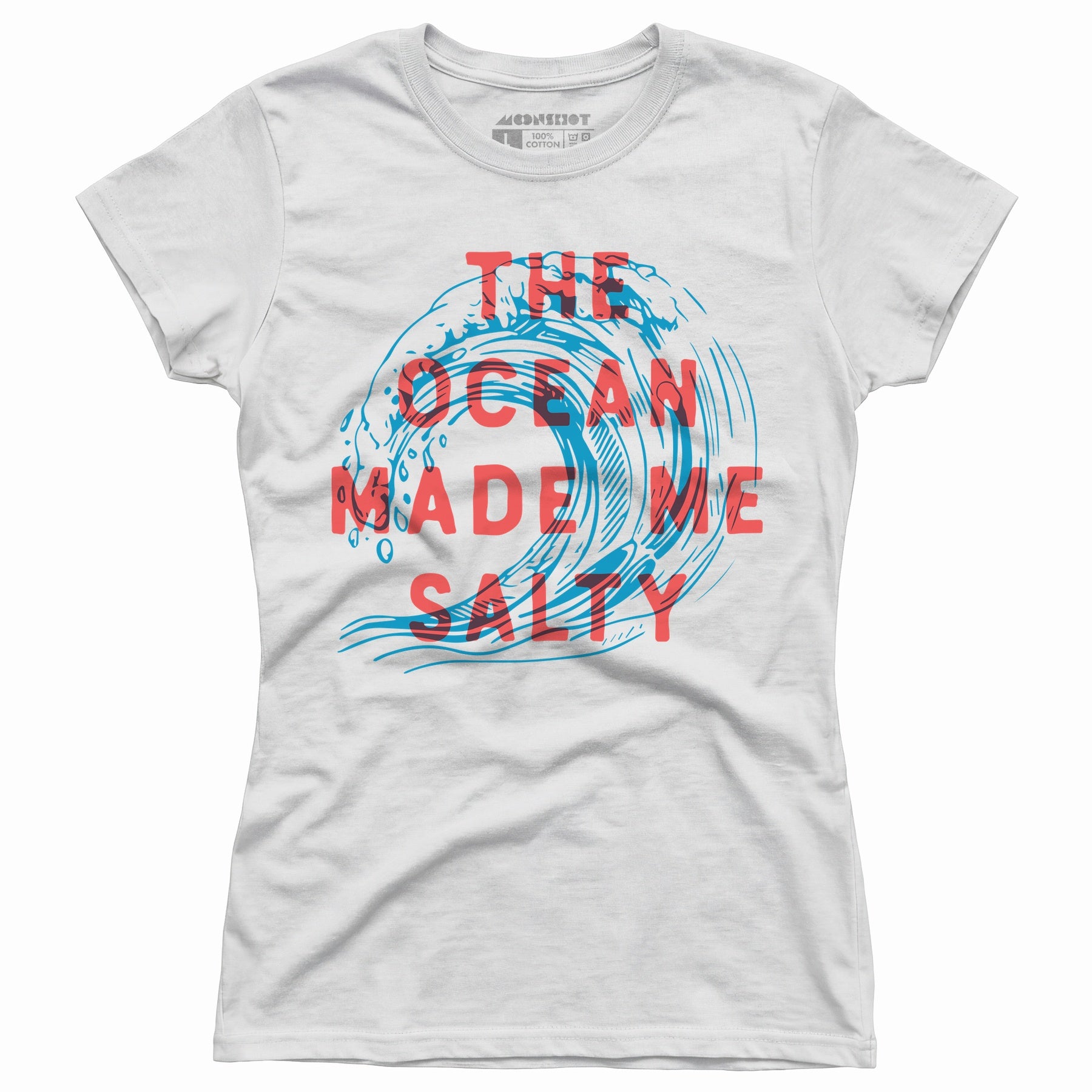 The Ocean Made Me Salty - Women's T-Shirt