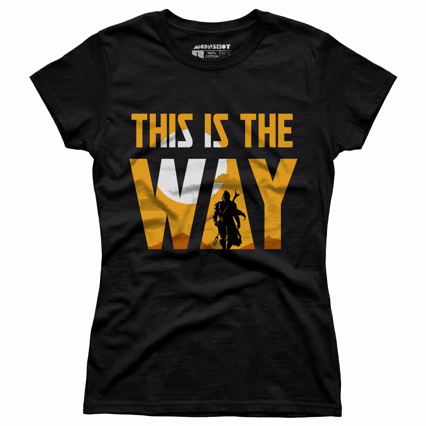 This is The Way - Women's T-Shirt