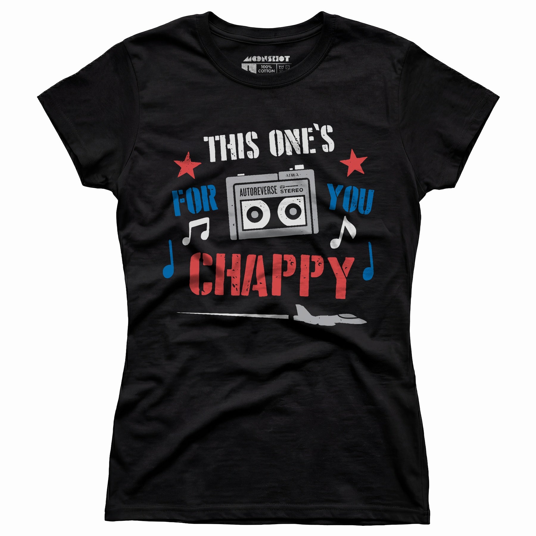 This One's For You Chappy - Iron Eagle - Women's T-Shirt
