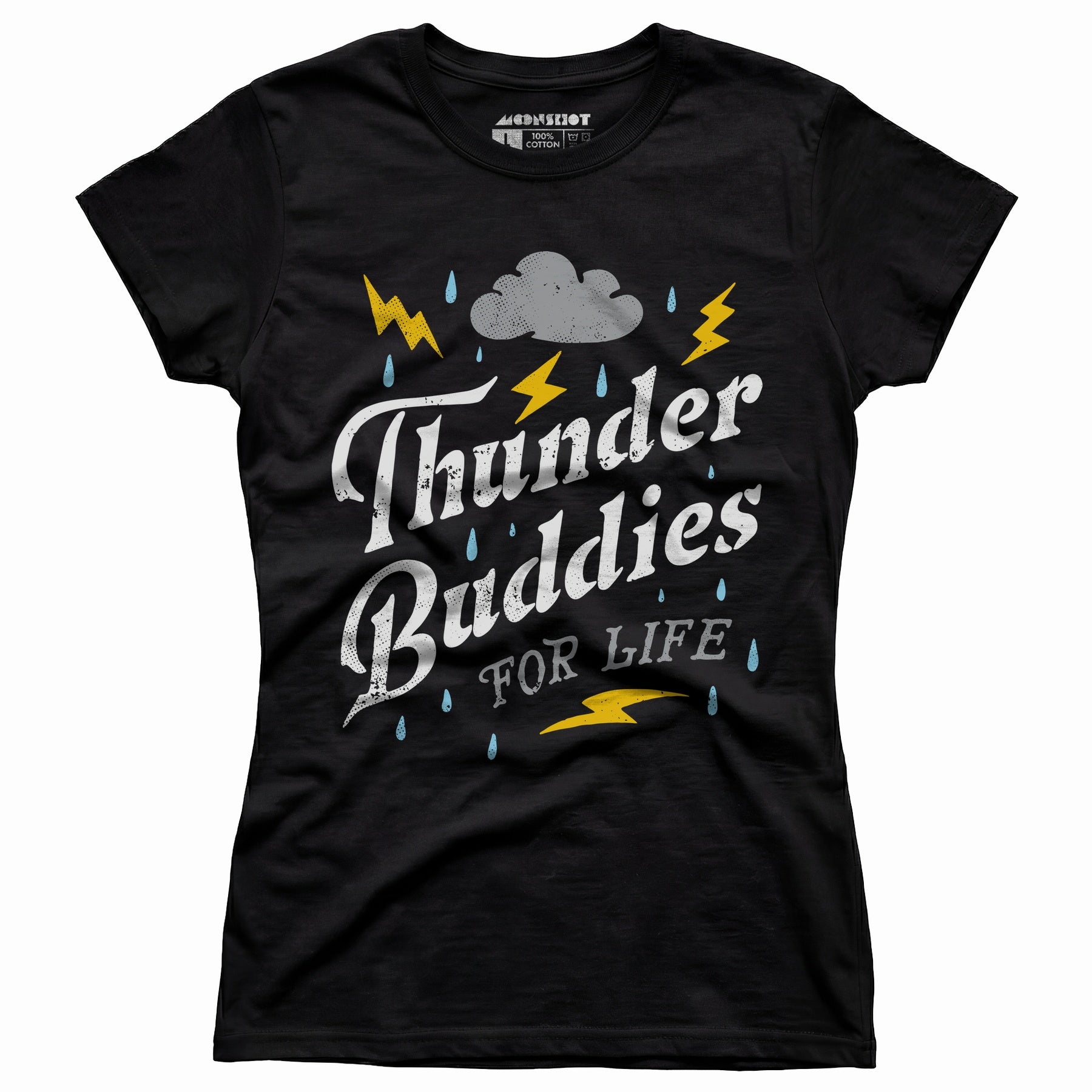 Thunder Buddies for Life - Women's T-Shirt