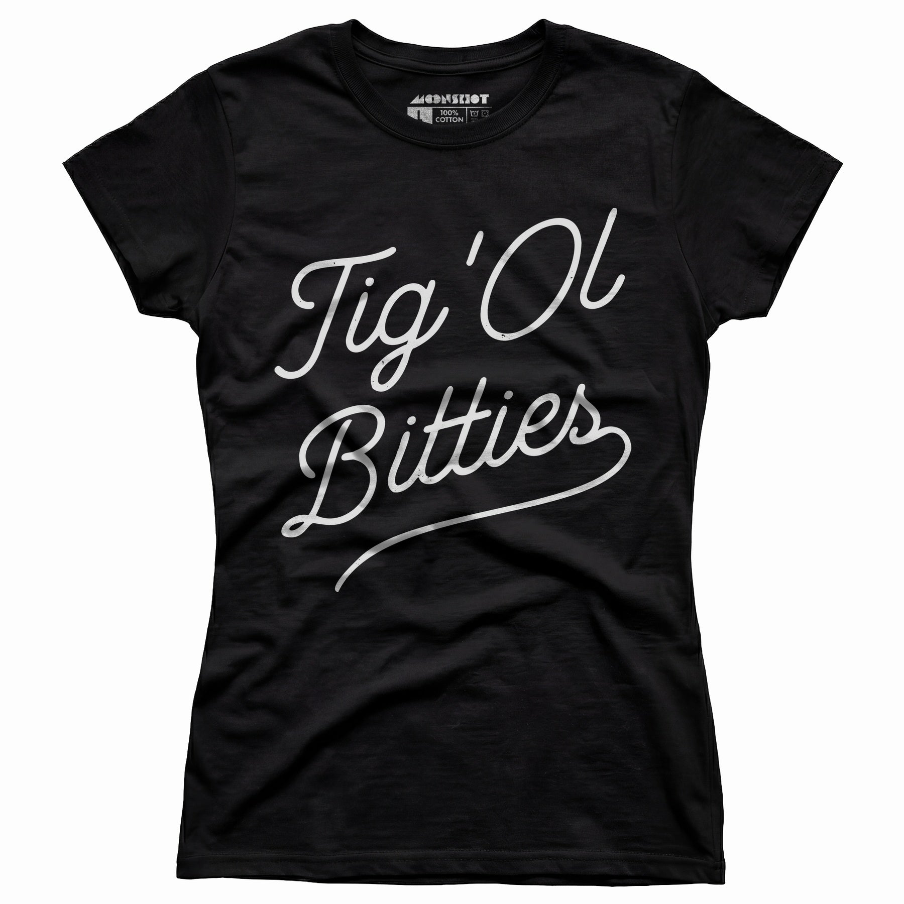Tig 'Ol Bitties - Women's T-Shirt