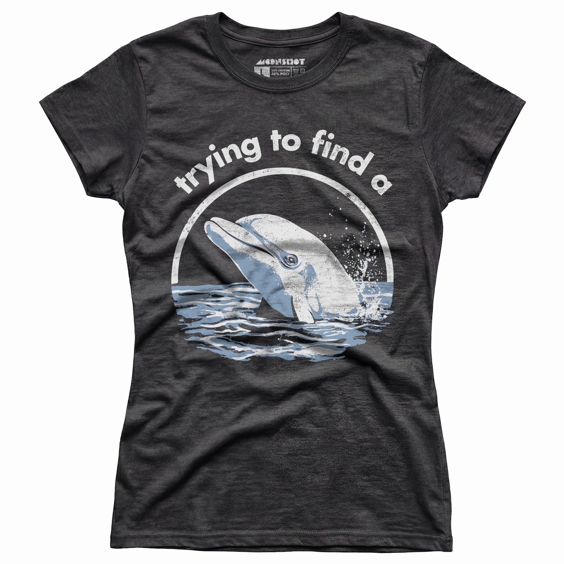 Trying to Find a Porpoise - Women's T-Shirt