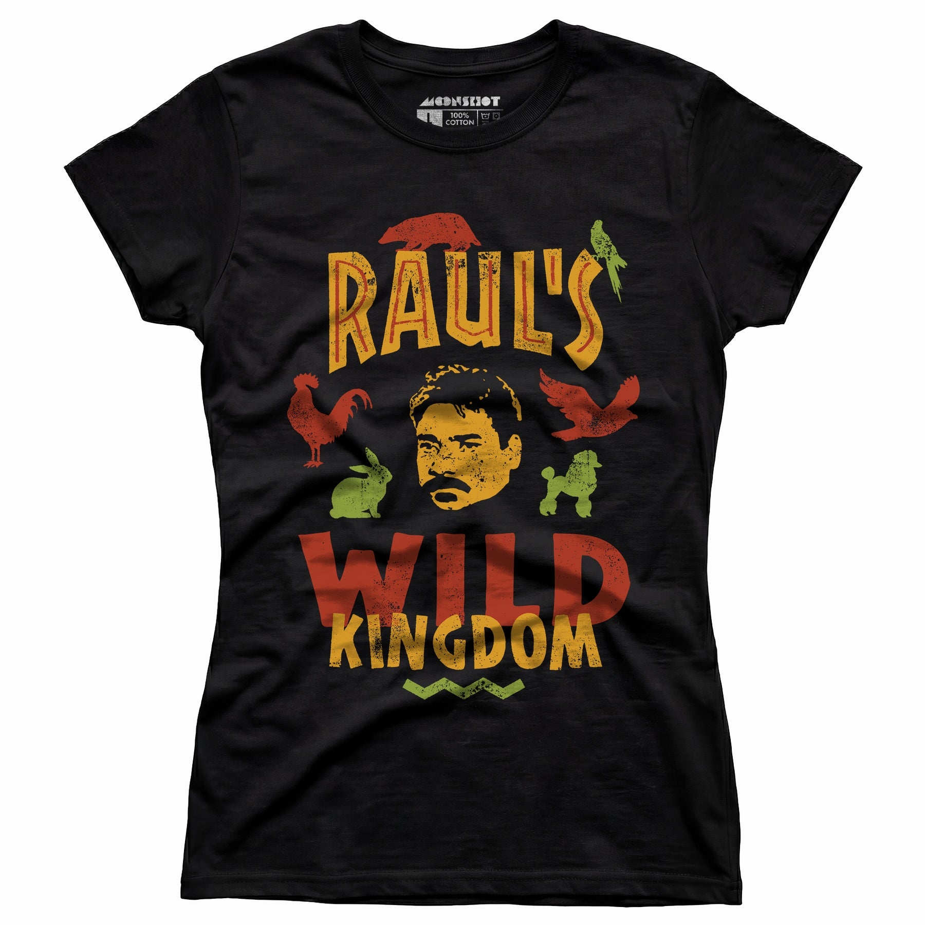 UHF Raul's Wild Kingdom - Women's T-Shirt
