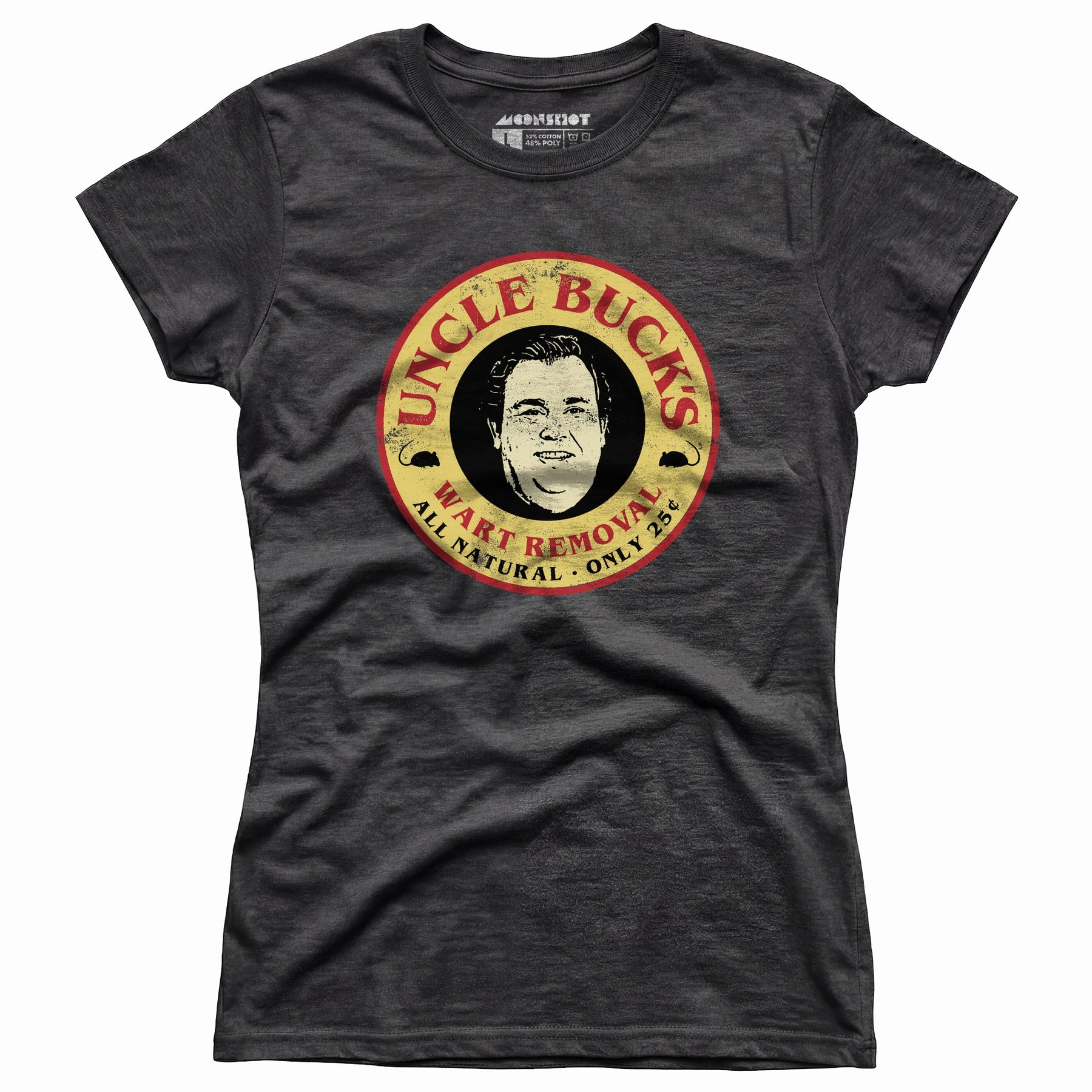 Uncle Buck's Wart Removal - Women's T-Shirt