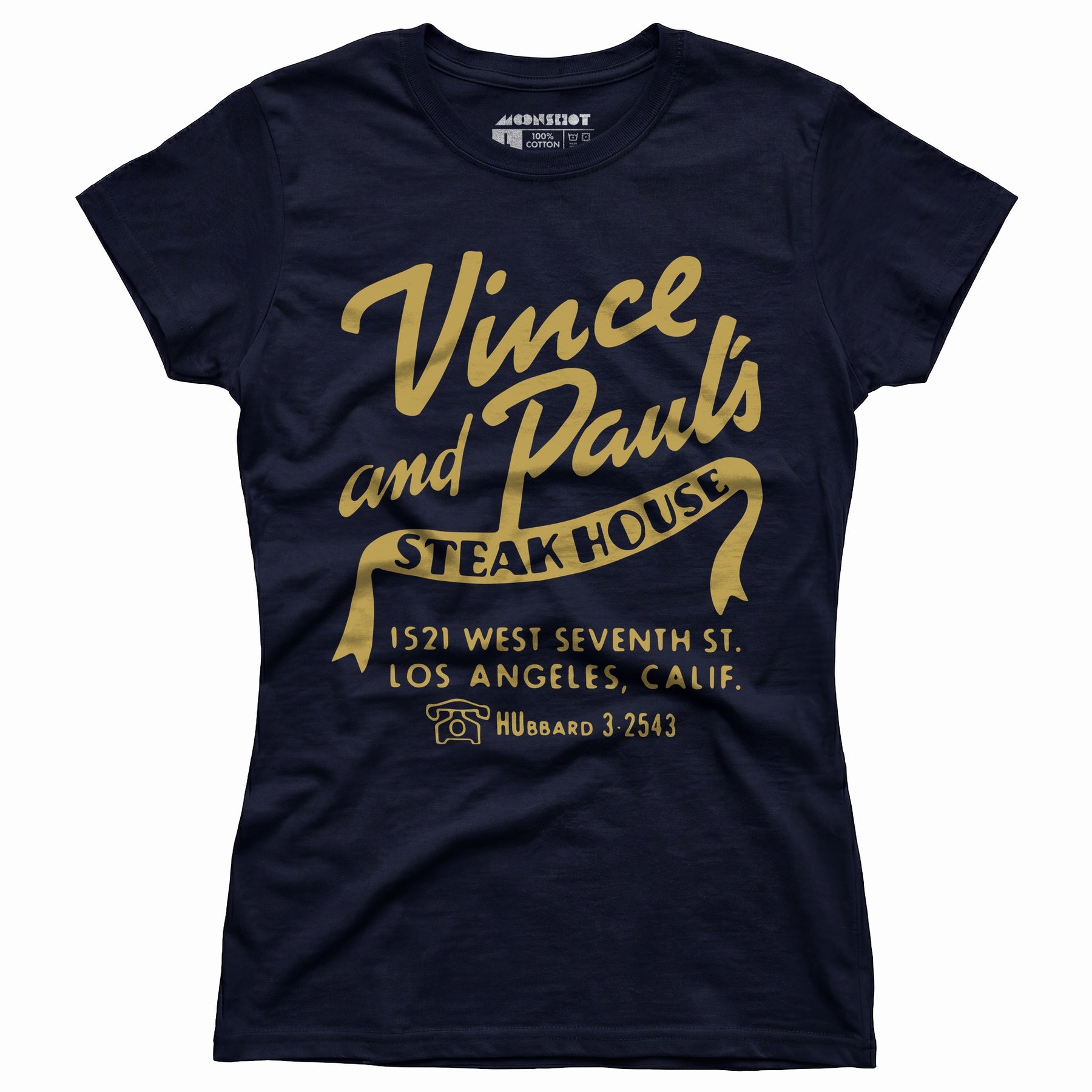 Vince and Paul's Steakhouse - Los Angeles, CA - Vintage Restaurant - Women's T-Shirt