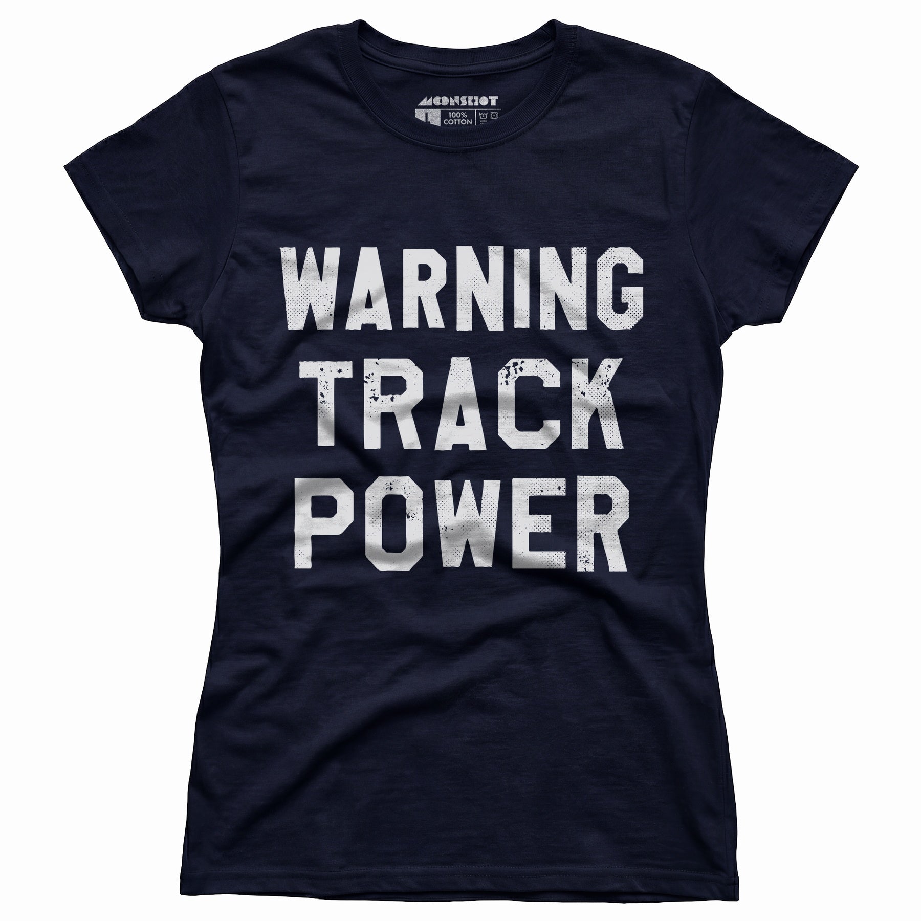 Warning Track Power - Women's T-Shirt