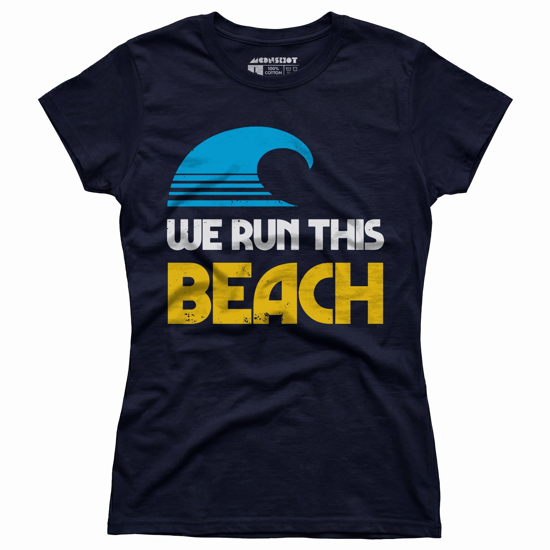 We Run This Beach - Women's T-Shirt