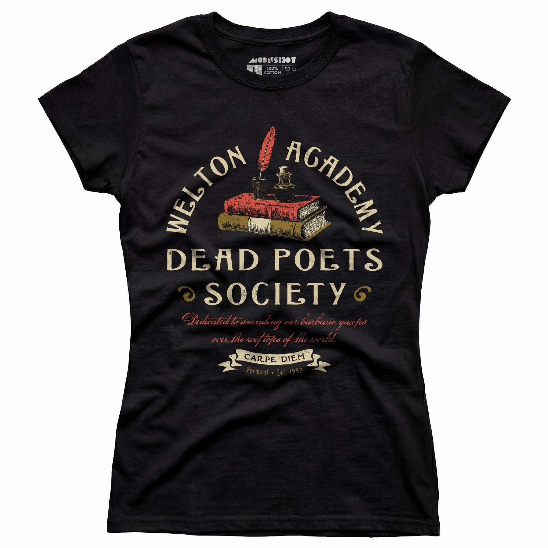 Welton Academy Dead Poets Society - Women's T-Shirt
