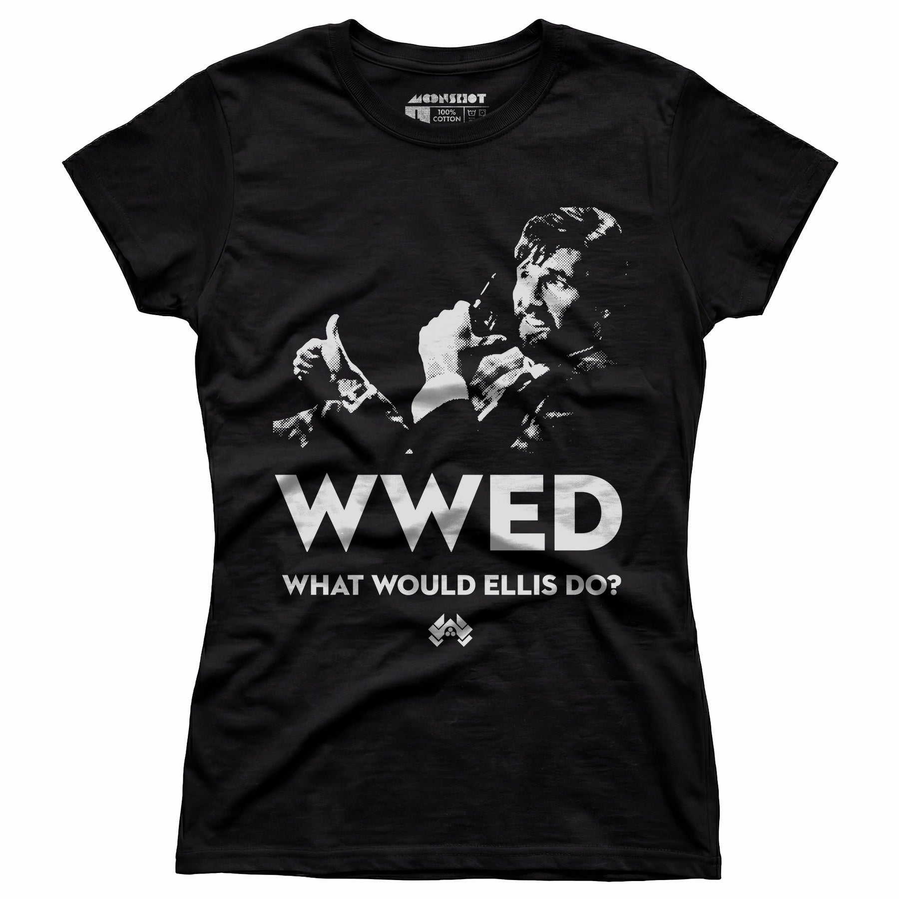 What Would Ellis Do - Funny Die Hard - Women's T-Shirt