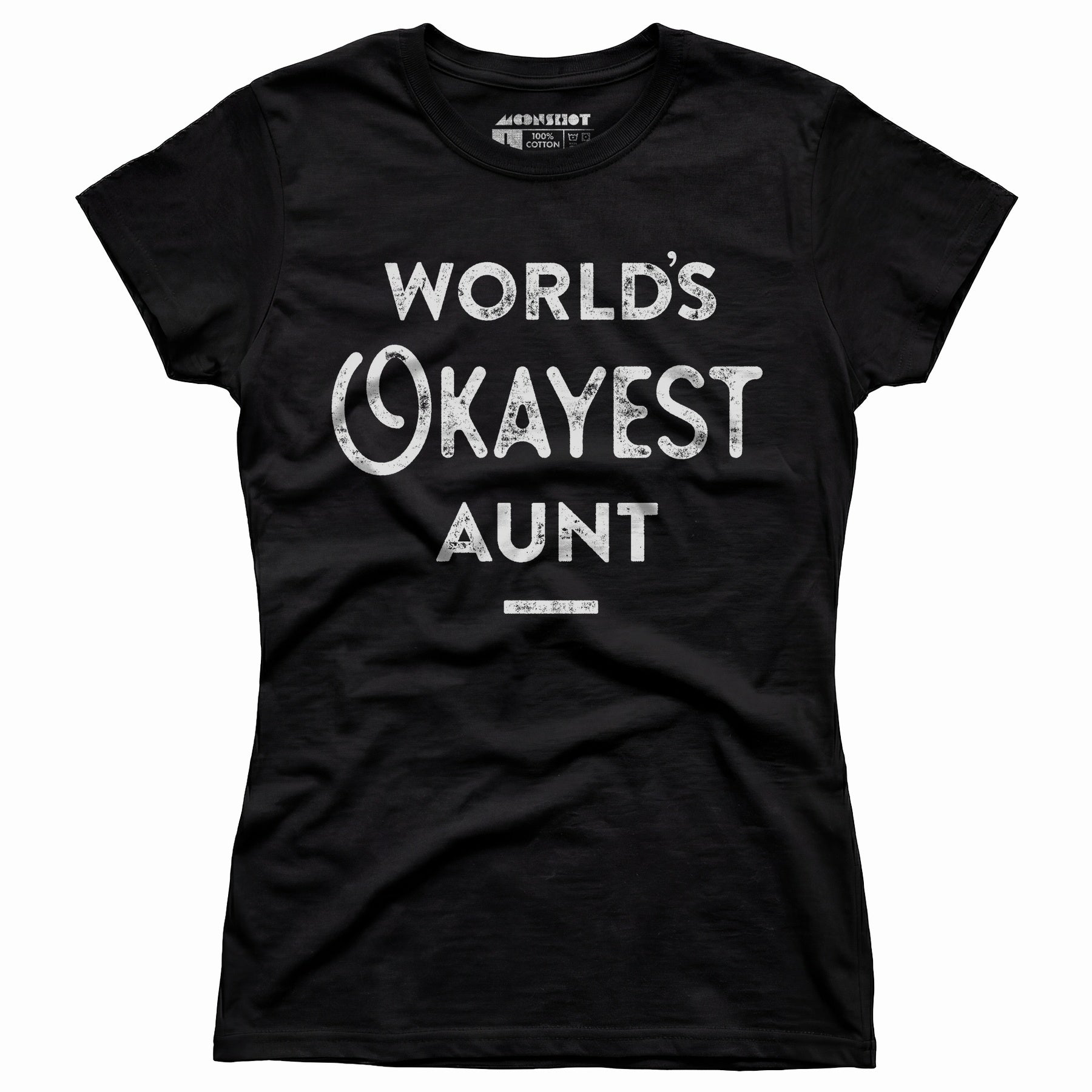 World's Okayest Aunt - Women's T-Shirt