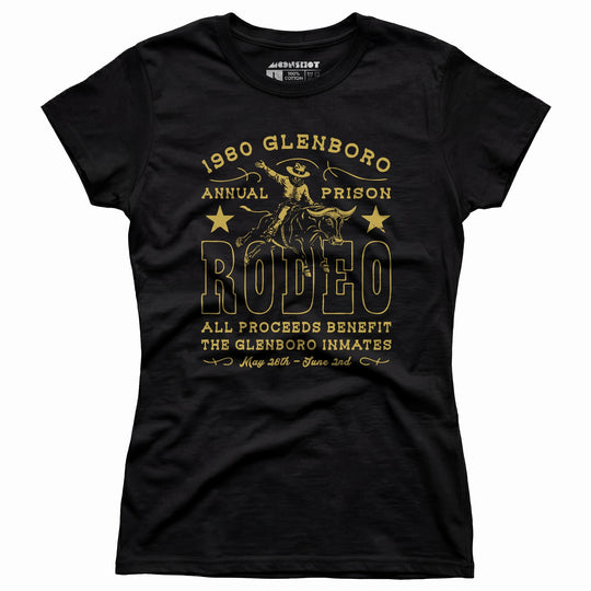 1980 Glenboro Annual Prison Rodeo - Women's T-Shirt