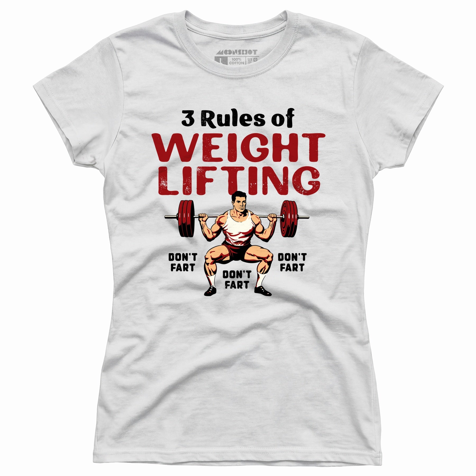 3 Rules of Weightlifting - Women's T-Shirt