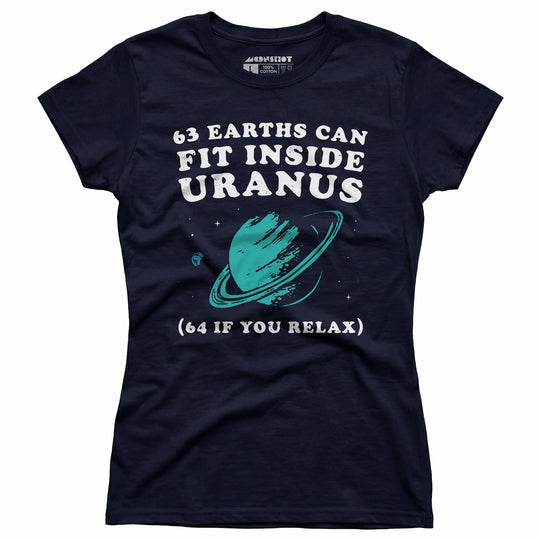 63 Earths Can Fit Inside Uranus - Women's T-Shirt