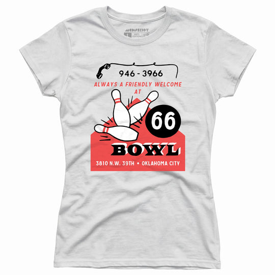 66 Bowl - Oklahoma City, OK - Vintage Bowling Alley - Women's T-Shirt