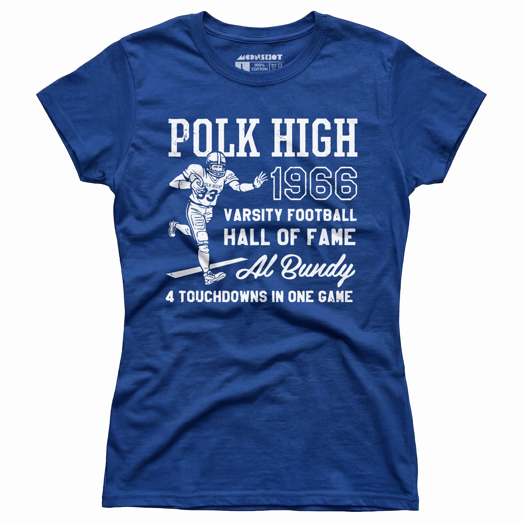 Al Bundy - 1966 Polk High Varsity Football Hall of Fame - Women's T-Shirt