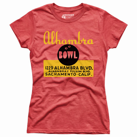 Alhambra Bowl - Sacramento, CA - Vintage Bowling Alley - Women's T-Shirt